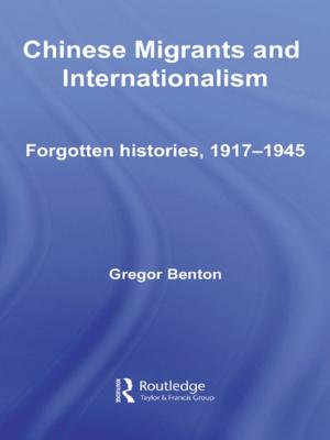 Cover of the book Chinese Migrants and Internationalism by William Barylo
