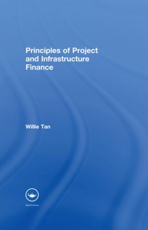 Cover of the book Principles of Project and Infrastructure Finance by Julian Wolfendale