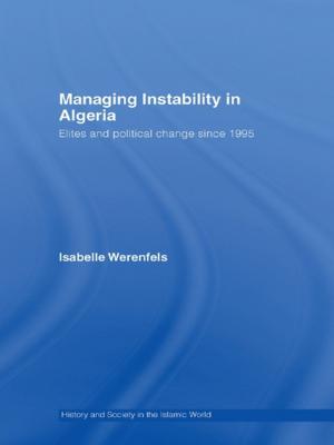 Cover of the book Managing Instability in Algeria by Wayne Martino, Goli Rezai-Rashti