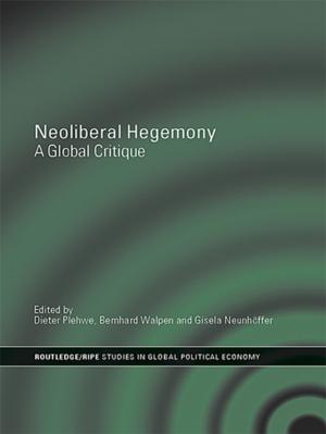 Cover of the book Neoliberal Hegemony by Martha Albertson Fineman