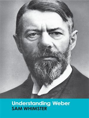 Cover of the book Understanding Weber by William Hale, Ergun Ozbudun