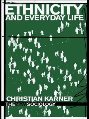 Book cover of Ethnicity and Everyday Life