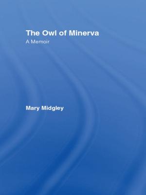 Cover of the book Owl of Minerva by M. C. Bradbrook