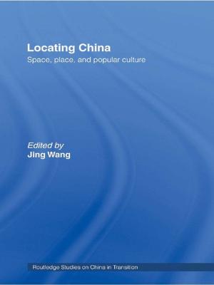 Cover of the book Locating China by W. Richard Whitaker, Ronald D. Smith, Janet E. Ramsey