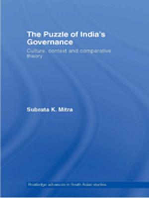 Cover of the book The Puzzle of India's Governance by David O'Mahony, Ray Geary, Kieran McEvoy, John Morison