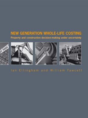 Cover of the book New Generation Whole-Life Costing by Patrick H. Bond, Peter K. Brown