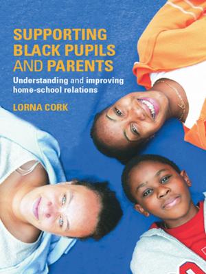 Cover of the book Supporting Black Pupils and Parents by Jan Olthof