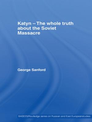 Cover of the book Katyn and the Soviet Massacre of 1940 by A. N. Tucker, M. A. Bryan