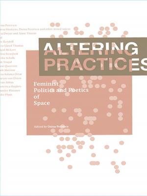 Cover of the book Altering Practices by Douglas Morgan, Kent S. Robinson, Dennis Strachota, James A. Hough