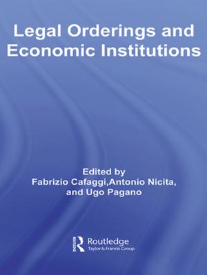 Book cover of Legal Orderings and Economic Institutions