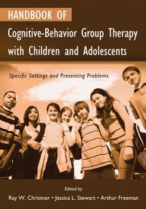 Cover of the book Handbook of Cognitive-Behavior Group Therapy with Children and Adolescents by Eileen Milner, Paul Joyce
