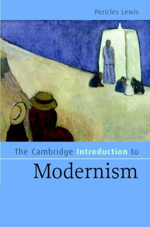 Cover of the book The Cambridge Introduction to Modernism by Erich Kirchler