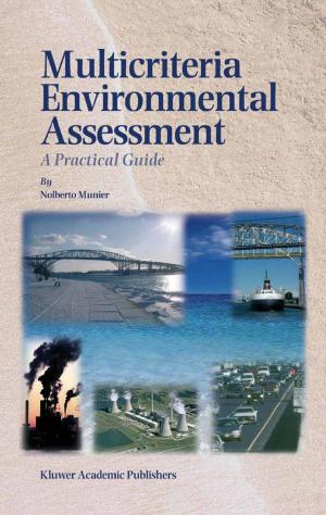 Cover of the book Multicriteria Environmental Assessment by Tobia Fattore, Jan Mason, Elizabeth Watson