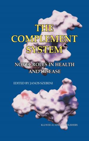 Cover of the book The Complement System by Armen A. Galoyan