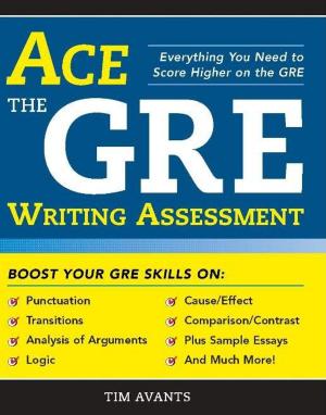 Cover of the book Ace the GRE Writing Assessment by Vasudev Murthy