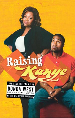 Cover of the book Raising Kanye by D.A. Stern