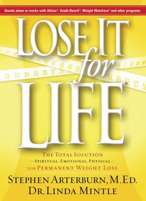Cover of the book Lose It for Life by Richard Mabry