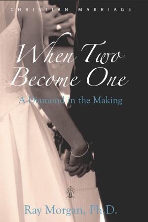 Cover of the book When Two Become One by ROBYN MEDLOCK