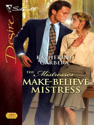 Cover of the book Make-Believe Mistress by Laura Wright