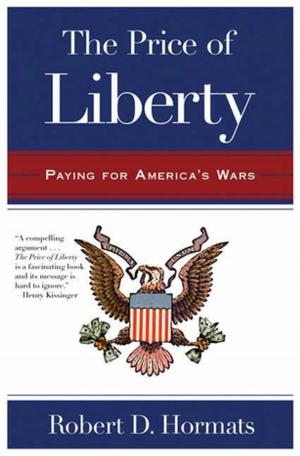 Cover of the book The Price of Liberty by Thomas Reppetto