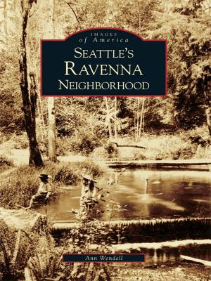 Cover of the book Seattle's Ravenna Neighborhood by Fire Museum of Houston, Tristan Smith