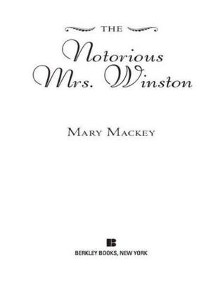 Cover of the book The Notorious Mrs. Winston by Deirdre Martin