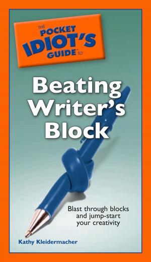 Cover of the book The Pocket Idiot's Guide to Beating Writer's Block by Book Nanny