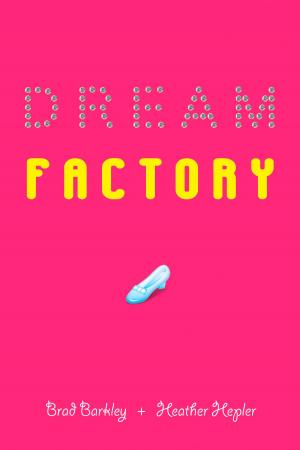 Cover of the book Dream Factory by Ginjer L. Clarke