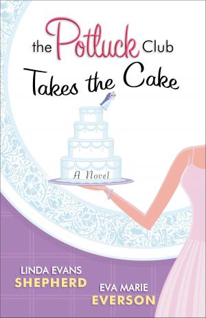 Cover of the book Potluck Club--Takes the Cake, The by Debbie Blue
