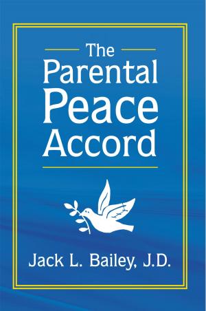 Cover of the book The Parental Peace Accord by Sharon C. Cason