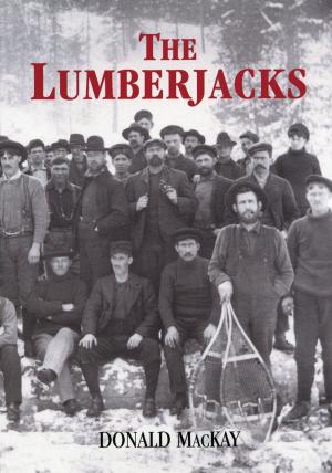Cover of the book The Lumberjacks by Carolyn Harris