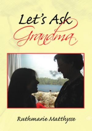 Cover of the book Let's Ask Grandma by Stevenson Mathieu