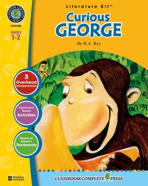 Cover of the book Curious George - Literature Kit Gr. 1-2 by Gideon Jagged