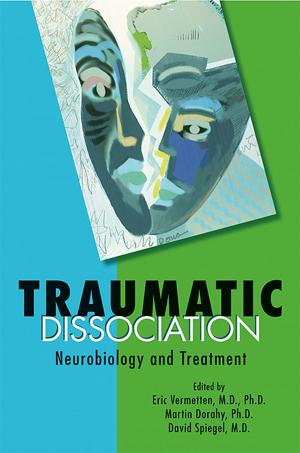 Cover of the book Traumatic Dissociation by American Psychiatric Association