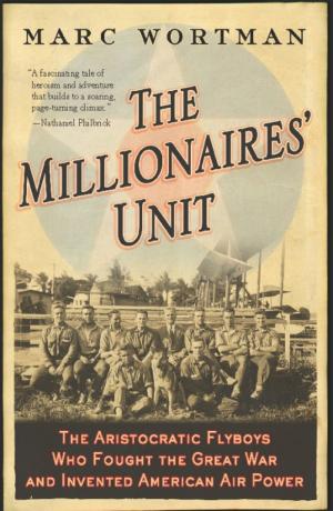 Cover of the book The Millionaires' Unit by Donald L. Barlett, James B. Steele