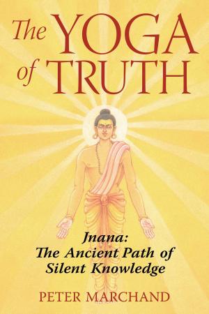 Book cover of The Yoga of Truth