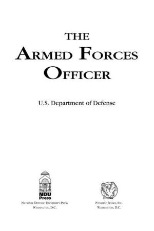 Cover of the book The Armed Forces Officer by Michael D. Doubler and John W. Listman