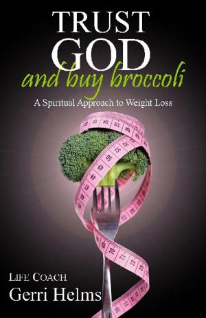 Book cover of Trust God and Buy Broccoli