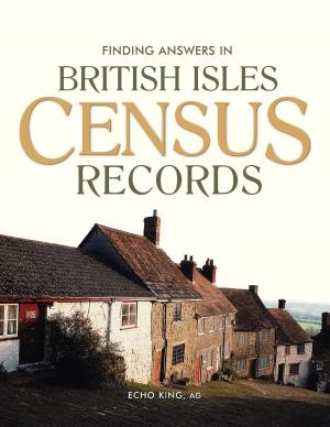Cover of the book Finding Answers In British Isles Census Records by Yogesh Chadha