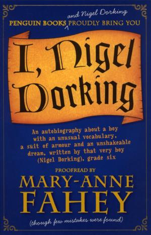 Cover of the book I, Nigel Dorking by David Harding