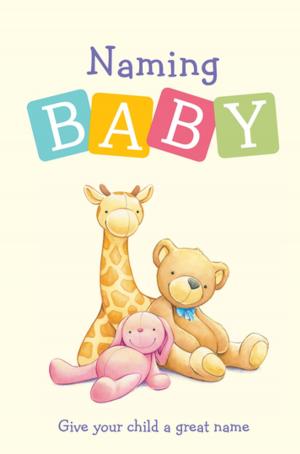 Cover of the book Naming Baby by Shane Crawford, Adrian Beck