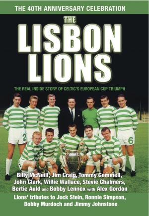 Book cover of The Lisbon Lions