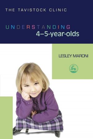 Cover of the book Understanding 4-5-Year-Olds by Lauren Brukner