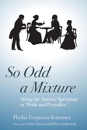 Cover of the book So Odd a Mixture by Nick Rowe