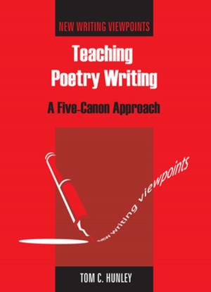 Cover of the book Teaching Poetry Writing by Mario E. López-Gopar