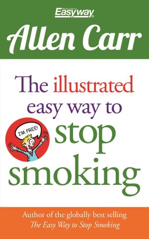 Book cover of The Illustrated Easy Way to Stop Smoking