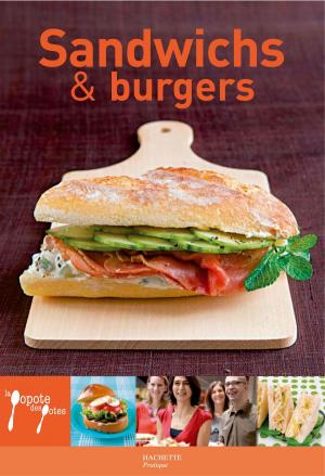 Cover of the book Sandwichs & burgers - 32 by Leslie Gogois, Aude de Galard