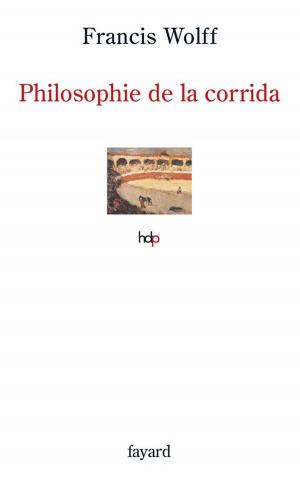Cover of the book Philosophie de la corrida by Madeleine Chapsal