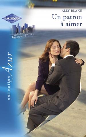 Cover of the book Un patron à aimer (Harlequin Azur) by Laura Marie Altom