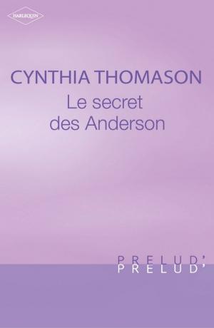 Book cover of Le secret des Anderson (Harlequin Prélud')